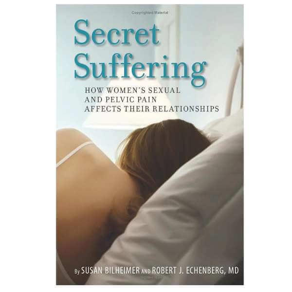 secret-suffering-2-1.jpg Secret Suffering: How Women's Sexual and Pelvic Pain Affects Their Relationships
